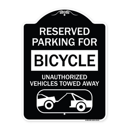 SIGNMISSION Reserved Parking for Bicycle Unauthorized Vehicles Towed Away Alum Sign, 24" x 18", BW-1824-23131 A-DES-BW-1824-23131